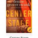 Center Stage is the beginning of an all-new romantic mystery series from Denise Grover Swank, the Magnolia Steele Mystery series.