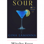 Witchy Sour was a delicious read that left me reeling and begging for more.  Get drunk on Witchy Sour by Gina LaManna today! 