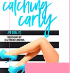 Catching Carly is a must read enemies to lovers romantic comedy, that will satisfy you after seeing Carly's two best friends become lovers in Being Brooke.