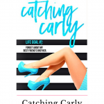 Catching Carly is a must read enemies to lovers romantic comedy, that will satisfy you after seeing Carly's two best friends become lovers in Being Brooke.