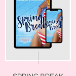 Spring Break by Andrea Johnston will bring the sizzle, get ready for a fun, quick brothers best friend college romance.