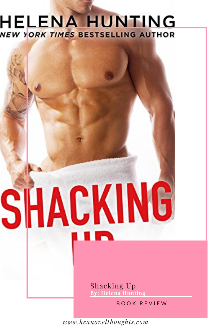 shacking up by helena hunting