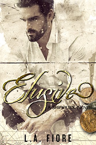 Elusive by L.A. Fiore is a romantic suspense pirate romance that takes place on the high seas; it's epic, yet tragic love story.