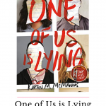 I was hooked on One of us is Lying from the very beginning, I had to know who killed Simon and how! I couldn't put this book down.