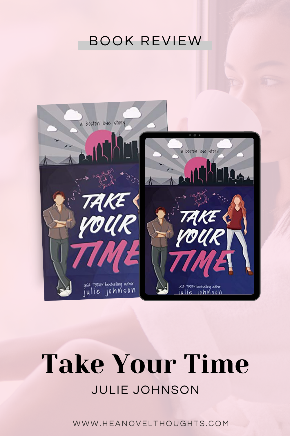 Take Your Time by Julie Johnson