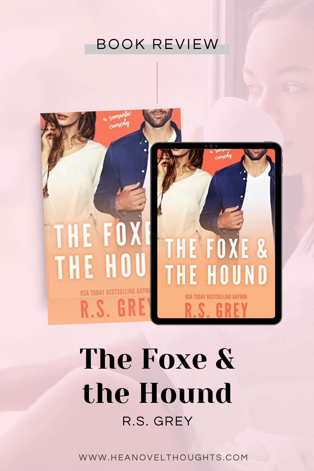 The Foxe & the Hound by R.S. Grey
