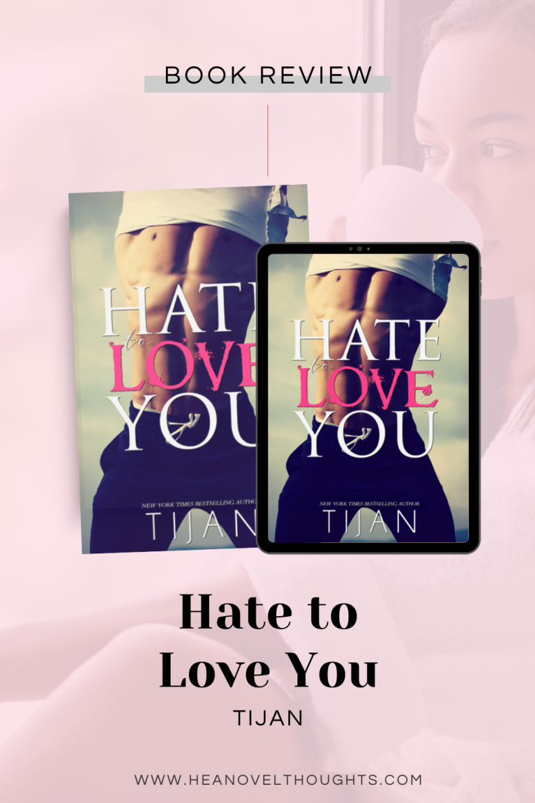 Hate To Love You by Tijan