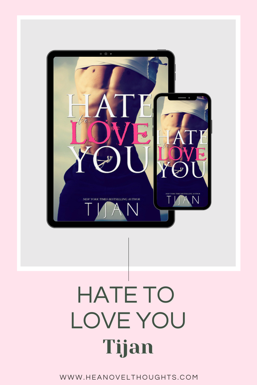 Hate to Love You by Tijan
