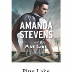 Pine Lake by Amanda Stevens is one of the many romantic suspense novels you can find from Harlequin Intrigue. Read an excerpt here.