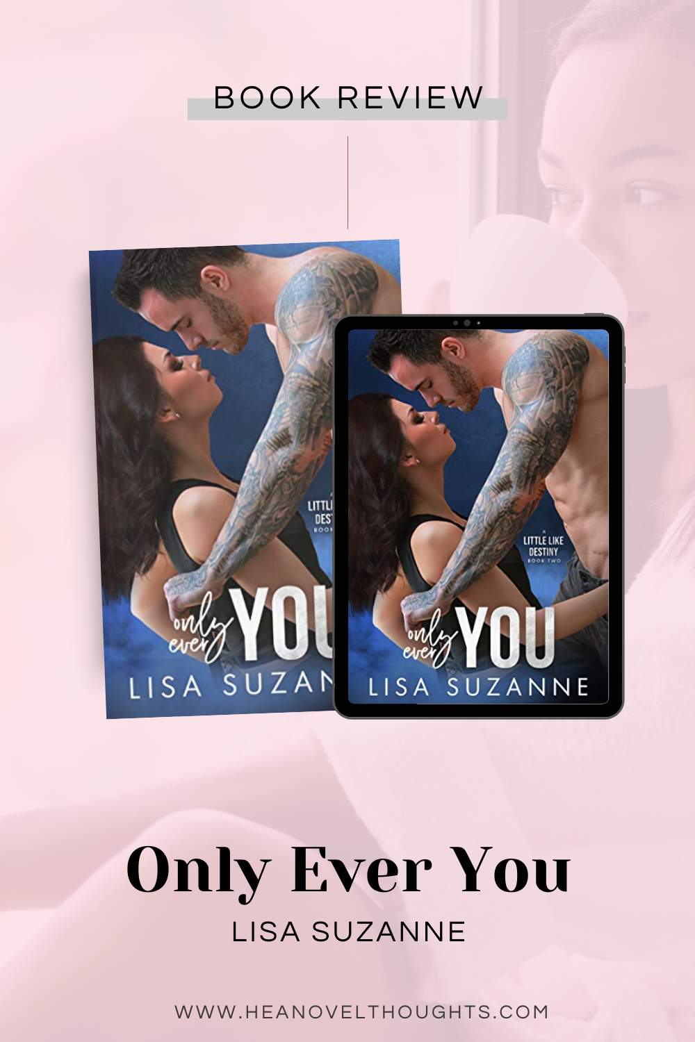 Only Ever You by Lisa Suzanne