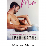 Mister Mom, formerly The Manny, is a happy upbeat single parent romance that will leave you with a smile on your face and a great start to a new series.