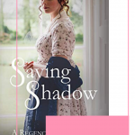 Saving Shadow by Laura Beers is a suspense filled historic romantic suspense novel that will keep you on the edge of your seat and have you swooning.