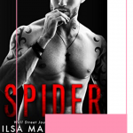 Spider by Ilsa Madden-Mills is a modern take on Jane Eyre and my oh my was it delicious. This is the perfect step brother romance.