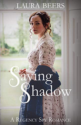  Saving Shadow by Laura Beers is a suspense filled historic romantic suspense novel that will keep you on the edge of your seat and have you swooning.