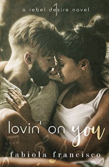 Review of Lovin On You by Fabiola Francisco