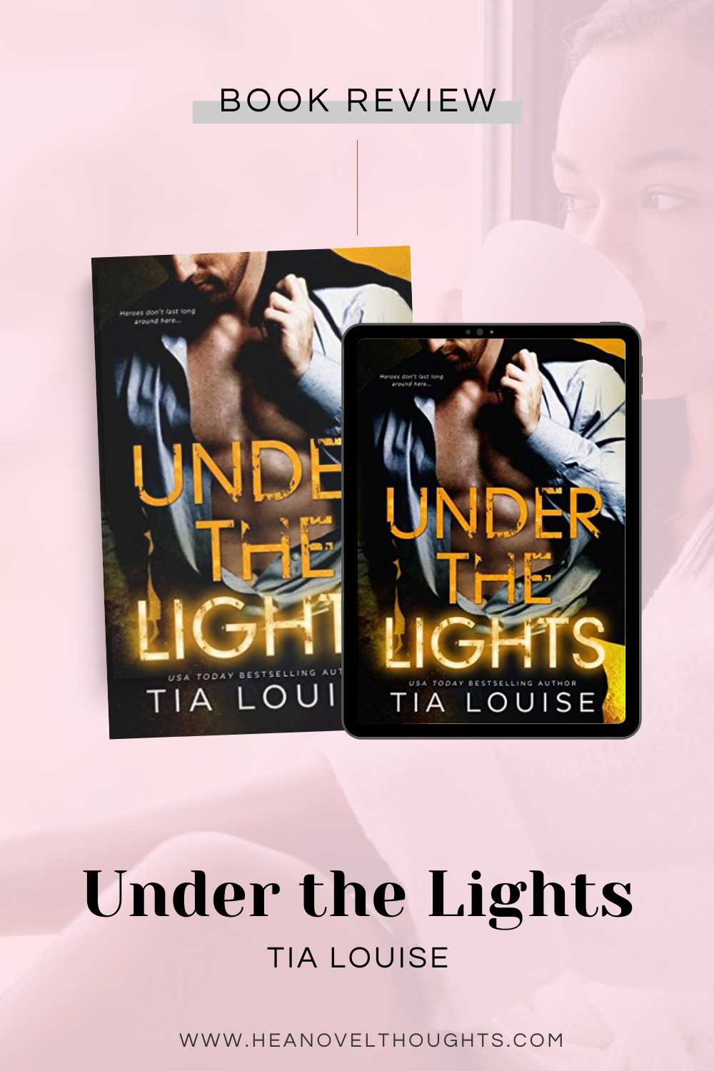 Under the Lights by Tia Louise