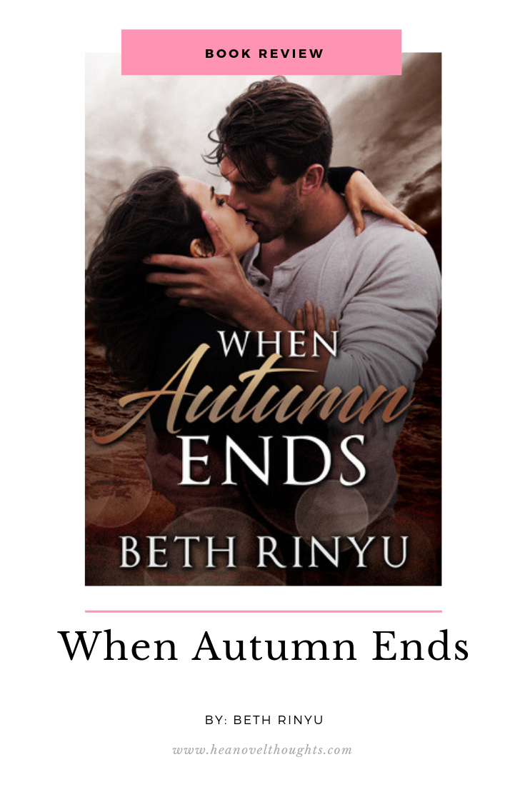 Review of When Autumn Ends by Beth Rinyu - HEA Novel Thoughts