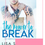 Lisa Suzanne just SLAYED me with the ending of The Power to Break! I am dying to know what's going to happen when the book picks back up.