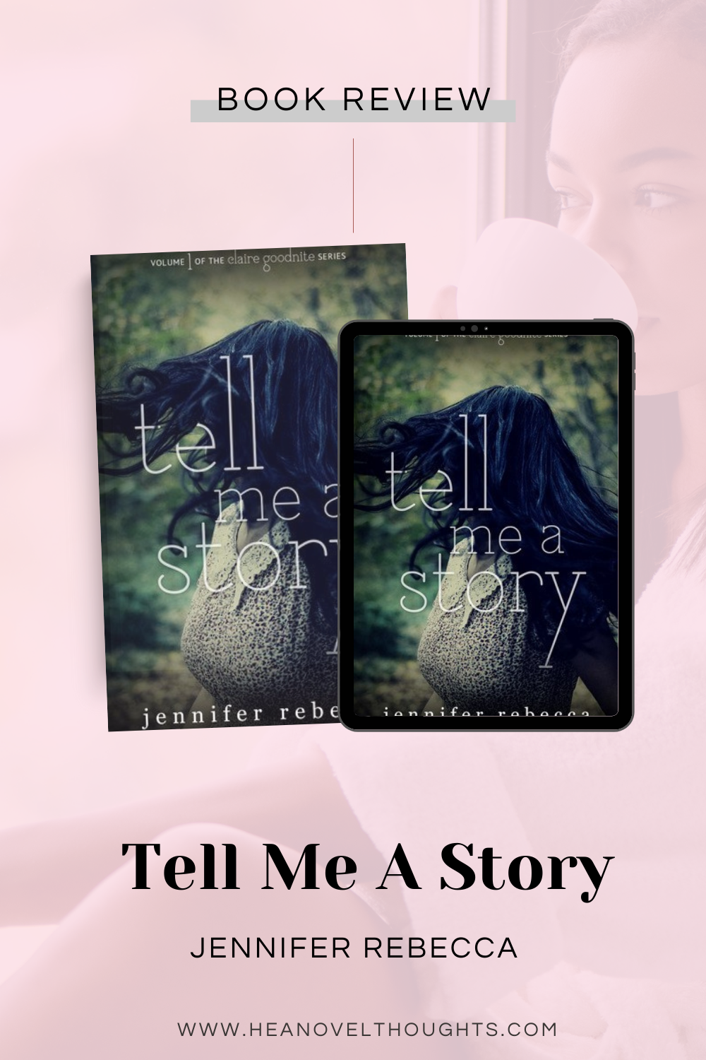 Tell Me a Story by Jennifer Rebecca