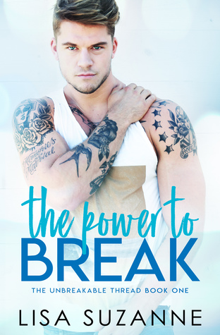 Lisa Suzanne just SLAYED me with the ending of The Power to Break! I am dying to know what's going to happen when the book picks back up.