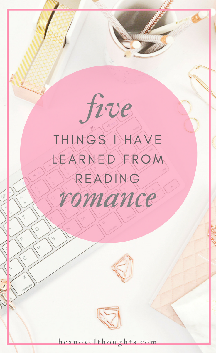 5 Things I’ve Learned from Reading Romance Novels