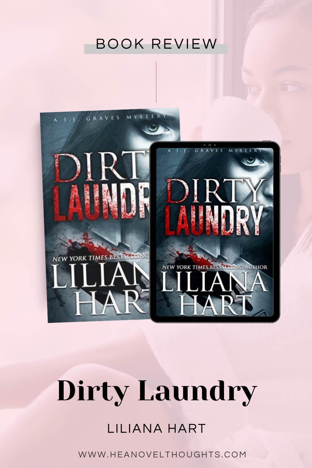 Dirty Laundry by Liliana Hart