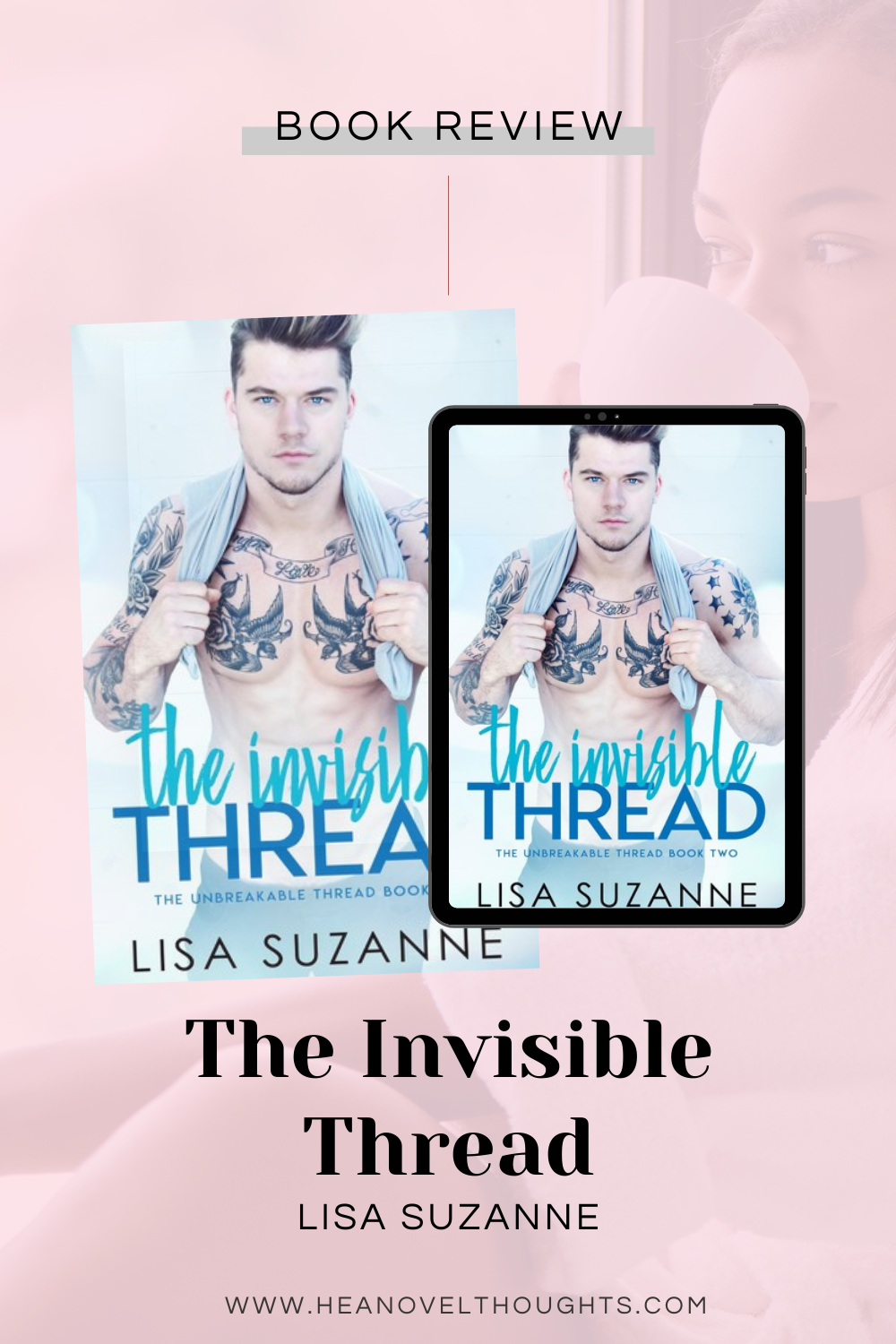 Invisible Thread by Lisa Suzanne