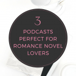 These podcasts for romance novel lovers are sure to please, as I come across more promising romance podcasts I will update the list.