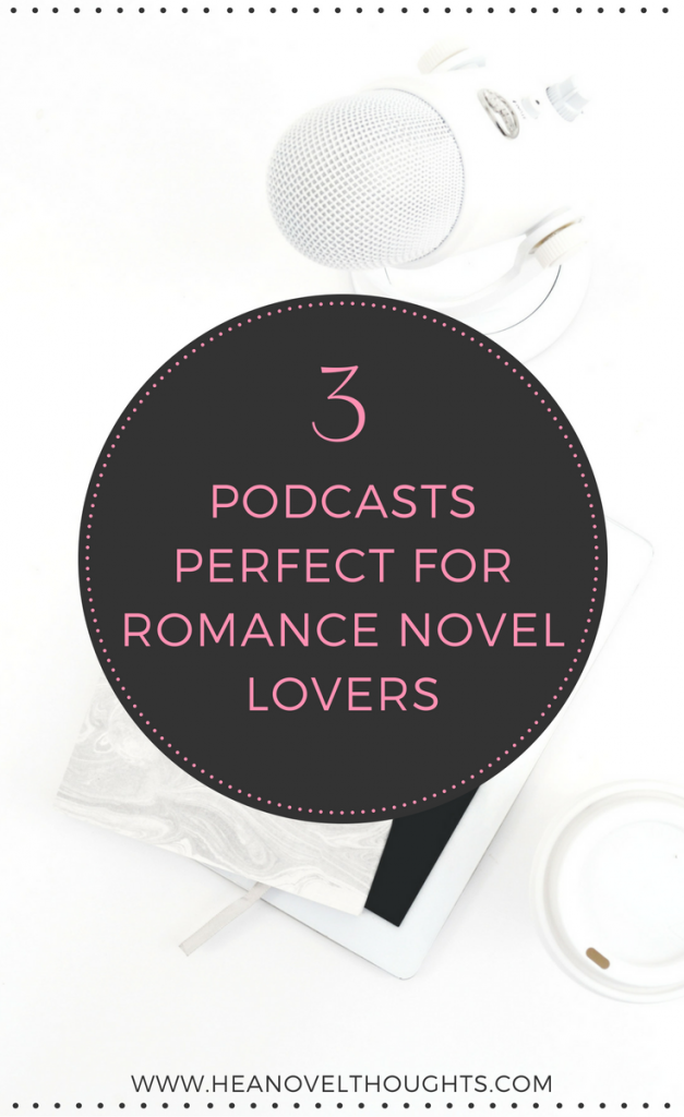 Podcasts for romance book lovers
