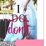 I Don't is "The Wedding Planner" meets "Magic Mike", in a hilarious slow burn romance, second chance romance about self discovery and falling in love!