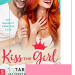 Kiss the Girl is romantic comedy gold and the epic conclusion to the Naughty Princess club. It's an empowering novel that will make women stand up & cheer!