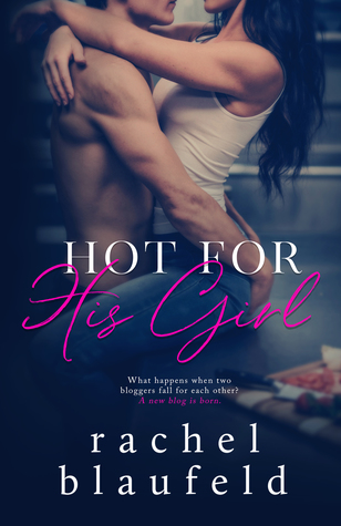 Hot for His Girl by Rachel Blaufeld is one of the best single mom books I've read in a while, with relateble character, perfectly balanced with comedy and angst.