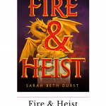 Fire and Heist is Oceans 11 meets Dungeons and Dragons in a tale about believing in yourself. I adored this story and I never wanted it to end!