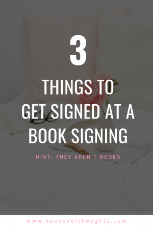 Are you looking to get something signed at a books signing that isn't just books because the cost adds up and your're running out of space? These three things are great alternatives.