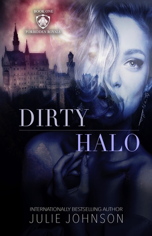  Dirty Halo was intense start to a modern fairly tale with hot af forbidden romance.