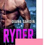 Ryder by Diana Gardin is the second book in the romantic suspense series, Delta Squad. You will have a heavy sense of foreboding the entire story.