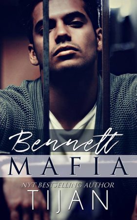 Exclusive Excerpt: Bennett Mafia by Tijan - HEA Novel Thoughts