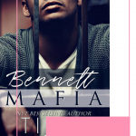 Bennett Mafia will have you on the edge of your seat in suspense and falling in love with the bad boy in this opposites attract mafia romance.