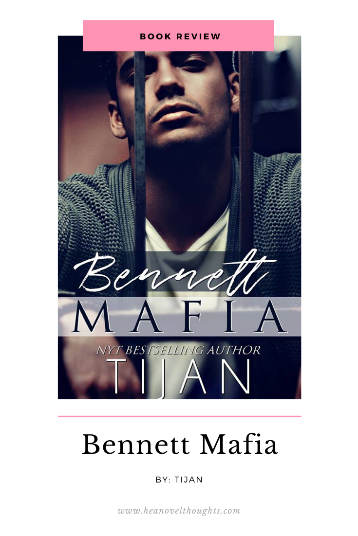 Exclusive Excerpt: Bennett Mafia by Tijan - HEA Novel Thoughts