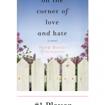 On the Corner of Love and Hate, was a sweet romance filled with small town drama and is a great start to a delightful series!