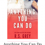 Anything You Can Do is an enemies to lovers romcom that will have you laughing out loud while wanting to pull Daisy's head out of the sand.