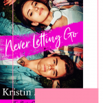 This Kindle Unlimited Spotlight is on a high school romance, read this exclusive excerpt of Never Letting Go by Kristin MacQueen.