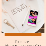 This Kindle Unlimited Spotlight is on a high school romance, read this exclusive excerpt of Never Letting Go by Kristin MacQueen.