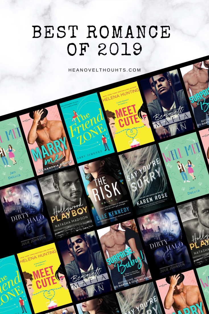 The Best Romance Reads Of 2019 Hea Novel Thoughts 