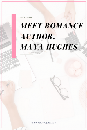 Romance author, Maya Hughes, stops by HEA Novel Thoughts for an exclusive interview where discuss her writing and thoughts on Black History Month.