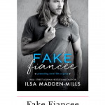 Fake Fiancee by Ilsa Madden-Mills is a college sports romance, with a fake relationship that will make you laugh and swoon!