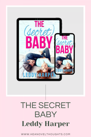 The Secret Baby by Leddy Harper was such a funny surprise romance book that I couldn’t put down. I had a blast watching this story unfold.