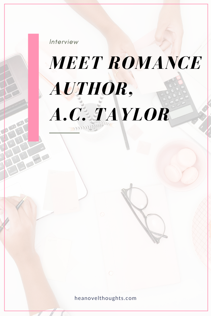 Interview with Author A.C. Taylor