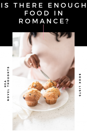 Food in romance has always seemed to be a large part of the genre to me, so when I came across an article saying otherwise, I had to write a counter post.