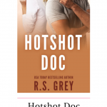 I feasted on Hotshot Doc by R.S. Grey!! Her romantic comedies are always cute reads and this hate to lovers romance was no exception!